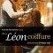 CHEZ+LEON+COIFFURE, coiffeur,coiffeuse,Documentaire social,François Lunel,témoignage,témoin>