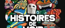 Histoires de voir, Show and Tell, fondation Cartier, art naïf