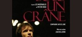Sortie DVD théâtre, Tempête sous un crâne, Victor Hugo, Bellorini