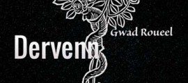 Derven, Gwad Roueel, thierry jolif, Mathieu Broquerie, bretagne, celte, musique
