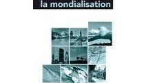 mondialisation, globalisation, braudel, géographie, denis retaillé, lieux, sites, localités, économie, géopolitique, politique, cavalier bleu