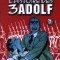 Les 3 Adolf d’Osamu Tezuka > Autour des origines juives d’Hitler Les 3 Adolf, Osamu Tezuka, Manga, BD, Ghibli, Osamu Tezuka, Roi Léo, Tonkam, invasion, Corée, Chine, Japon, Adolf, jeunesses hitlériennes, Shoah, Israël, Pearl Harbor, Hitler