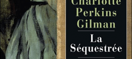 la-sequestree-charlotte-perkins-gilman