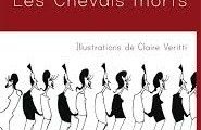 les chevals morts