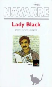 Yves Navarre, Lady Black