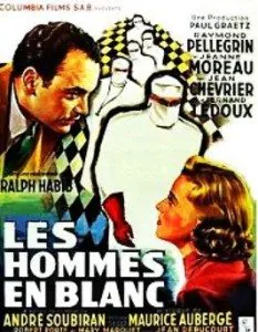 "Les hommes en blanc" - Affiche du film de Ralph Habib - 1955 
