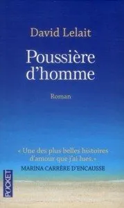 "Poussière d’homme" de David Lelait - Editions Pocket