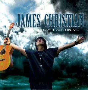 James Christian, Lay it all on me 