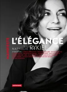 "L'élégance" de Nathalie Rykiel - Editions Autrement