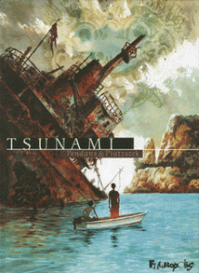 "Tsunami" - Editions Futuropolis