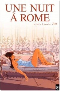 "Une nuit à Rome" - Livre 1 - Editions Bamboo, collection Grand Angle