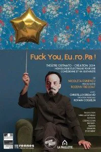 fuck you europa, ostinato, hédé, théâtre