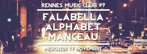 Rennes Music Club, Falabella, Manceau, Alphabet, Bars’n Breizh,1988 Live Club