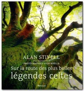 "Sur la route des plus belles légendes celtes