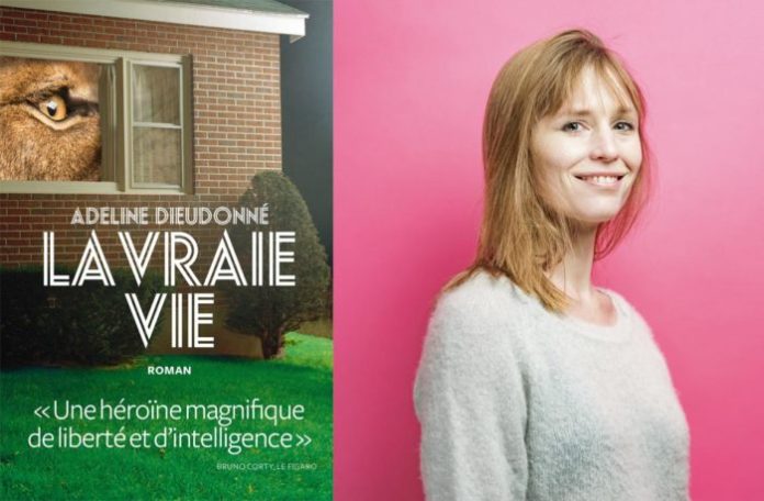 La Vraie Vie Adeline Dieudonné