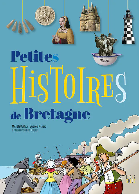 PETITES HISTOIRES DE BRETAGNE