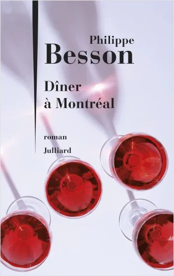 Philippe Besson Dîner à Montréal