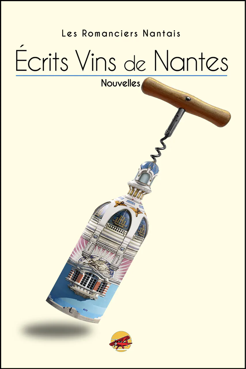 Écrits vins de Nantes Romanciers Nantais