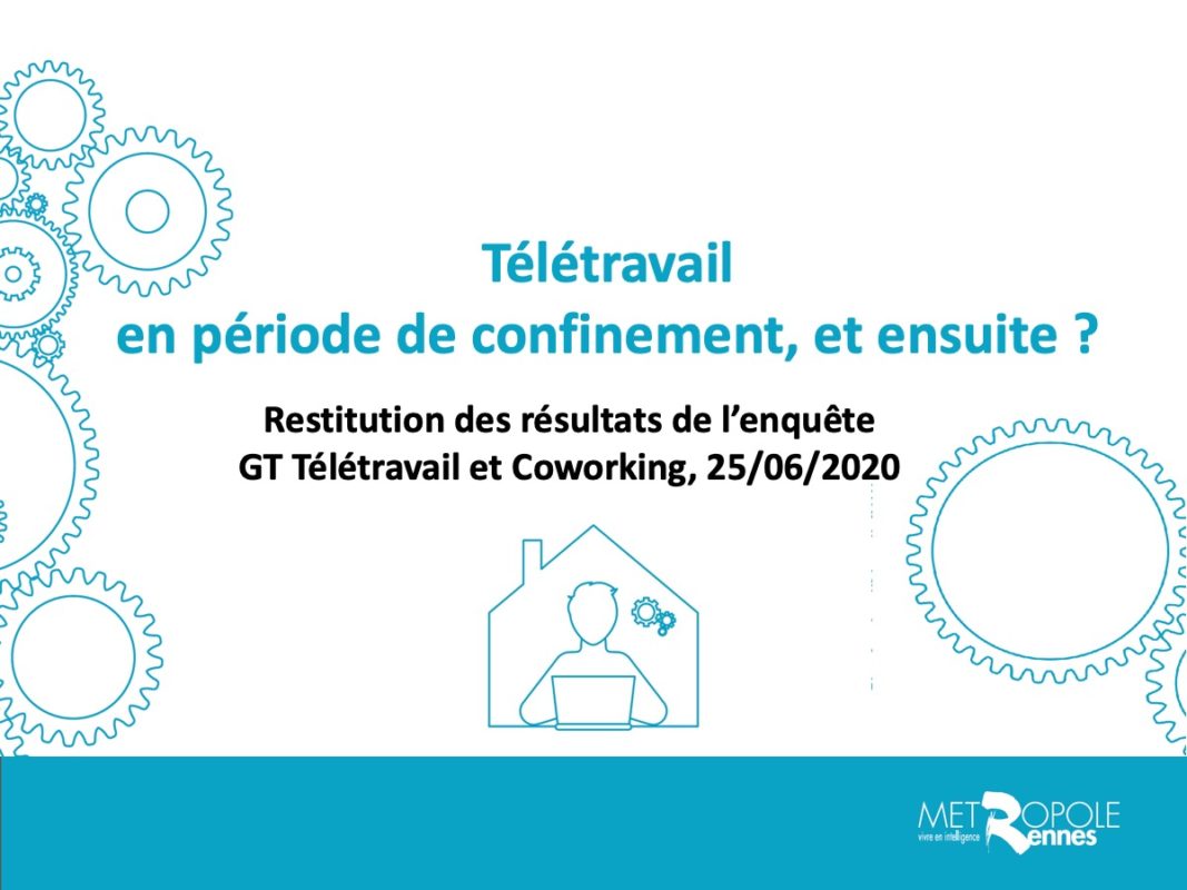 Le Bureau Des Temps De Rennes Analyse Le Teletravail