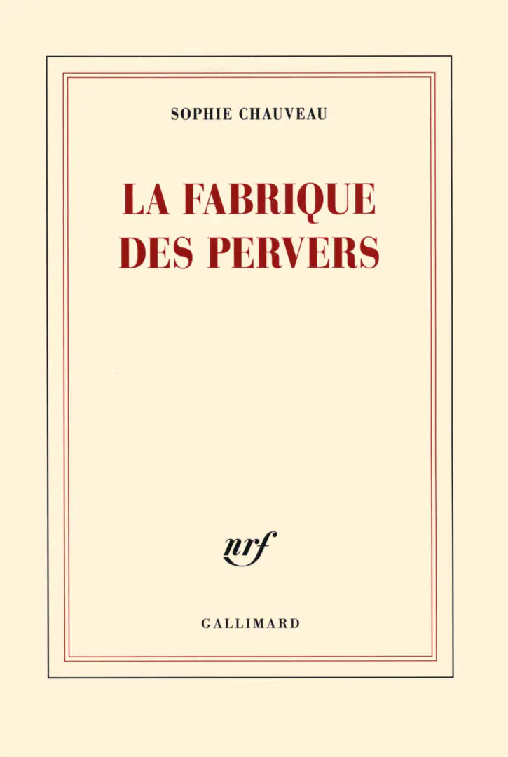 la fabrique des pervers