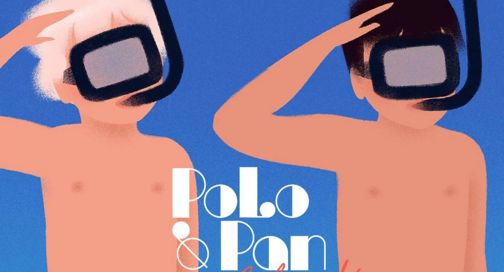 Polo and Pan - Feel Good - Clip