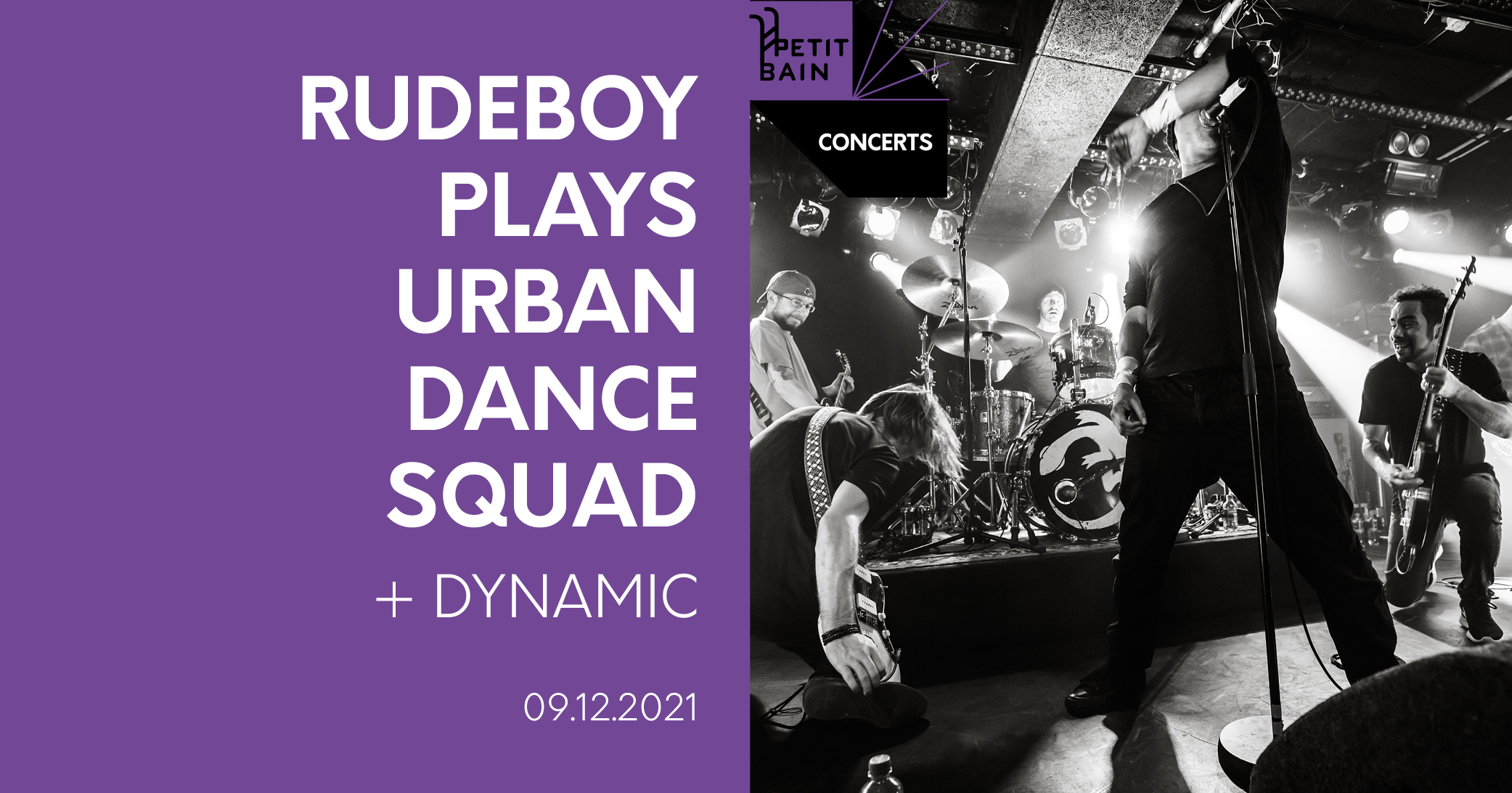 Rudeboy plays Urban Dance Squad x DYnamic Petit Bain Paris