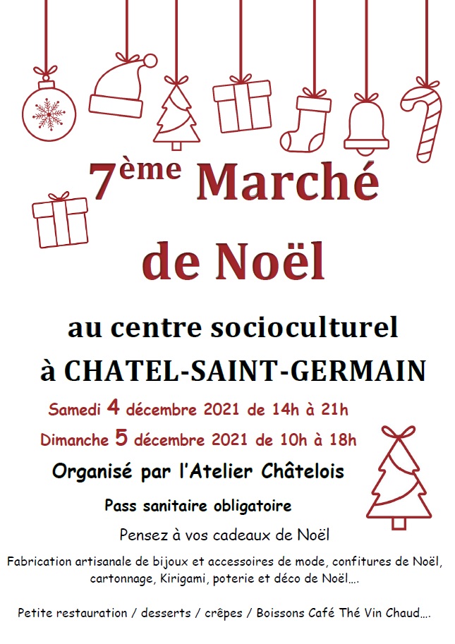 MARCHÉ DE NOËL- CHATEL ST GERMAIN Châtel-Saint-Germain Moselle  2021-12-04
