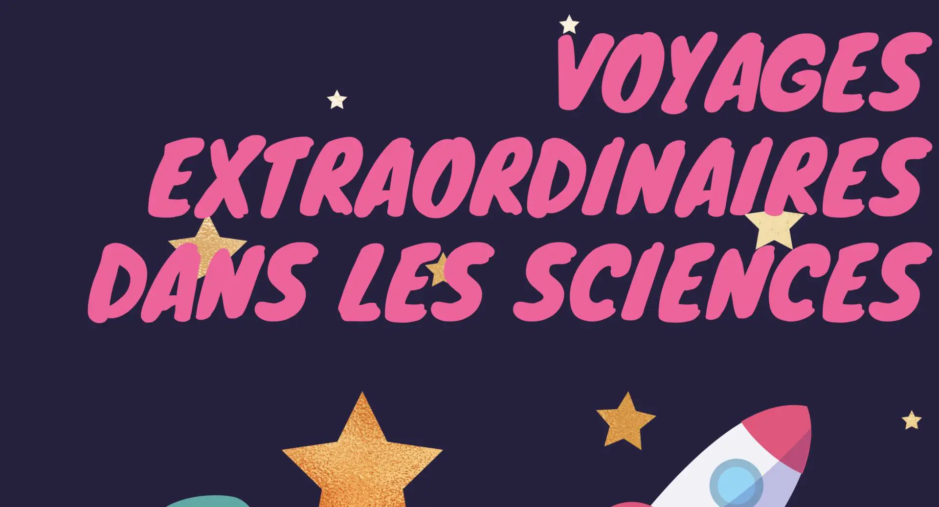 voyages extraordinaires dans les sciences