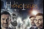 Le Troyes Fois Plus - Les Hypnotiseurs Troyes Aube  2022-02-02