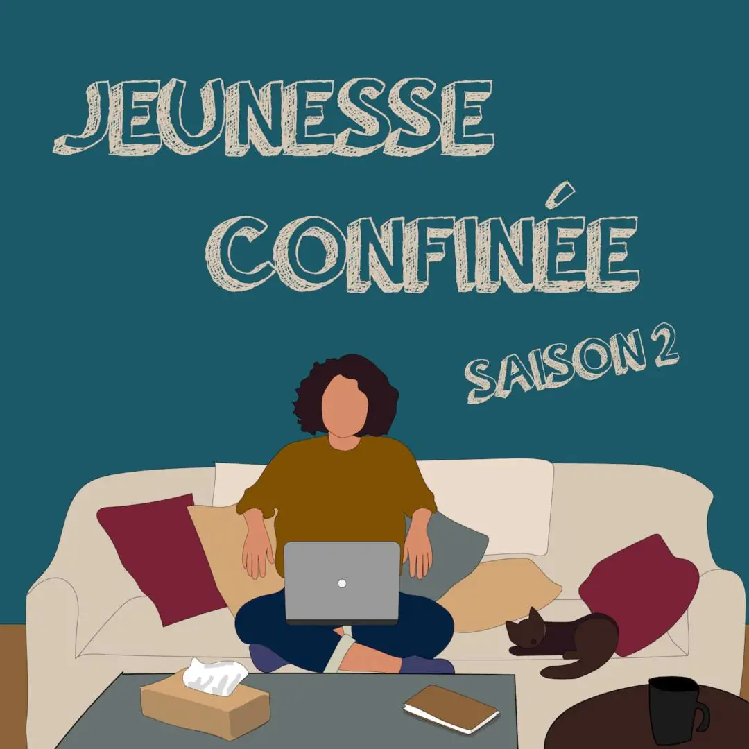 Jeunesse Confinée Podcast