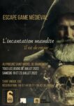 ESCAPE GAME "L'INCANTATION MAUDITE" Soumont