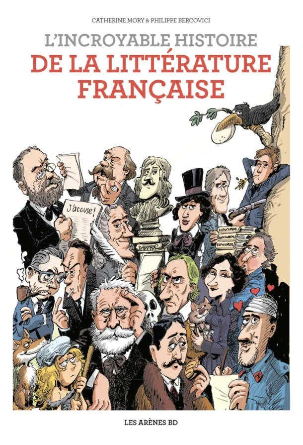 Incroyable Histoire de la littérature française