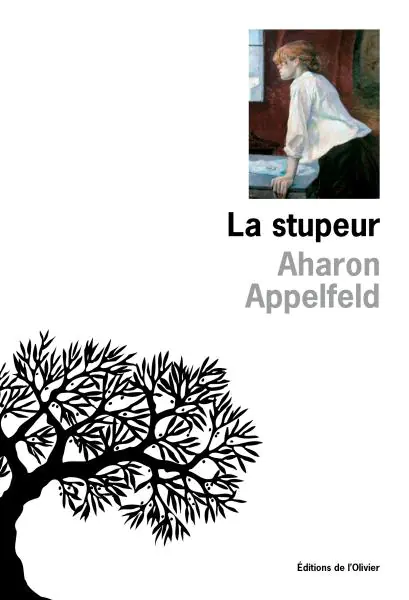 la stupeur aharon appelfeld