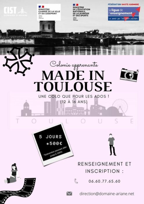 Colonie apprenante « Made in Toulouse » Culture / tourisme & géographie Domaine d'Ariane Mondonville