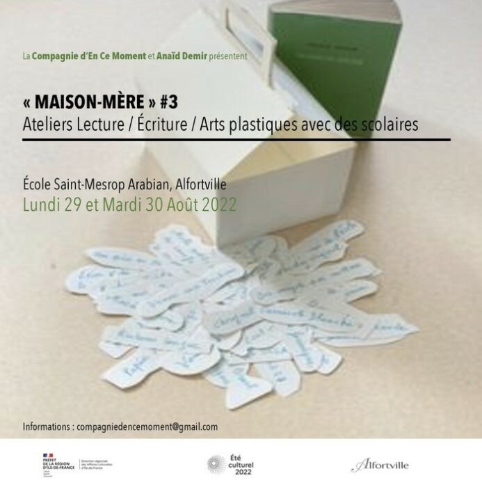 "MAISON-MÈRE" #3 - Ateliers Lecture / Écriture / Arts plastiques avec des scolaires Ecole privée bilingue Saint-Mesrop Arabian Alfortville
