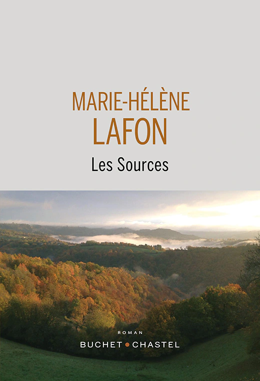 Les Sources Marie-Hélène Lafon
