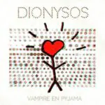 dionysos_album_vampire-en-pyjama