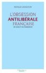obsession-antiliberale-francaise