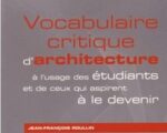 vocabulaire-critique-architecture_pur_jean-francois-roullin-e1463601531846