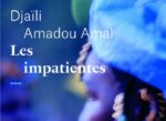 djaili-amadou-amal-les-impatientes-editions-emmanuelle-colas-litterature