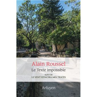 Alain Roussel Le texte impossible