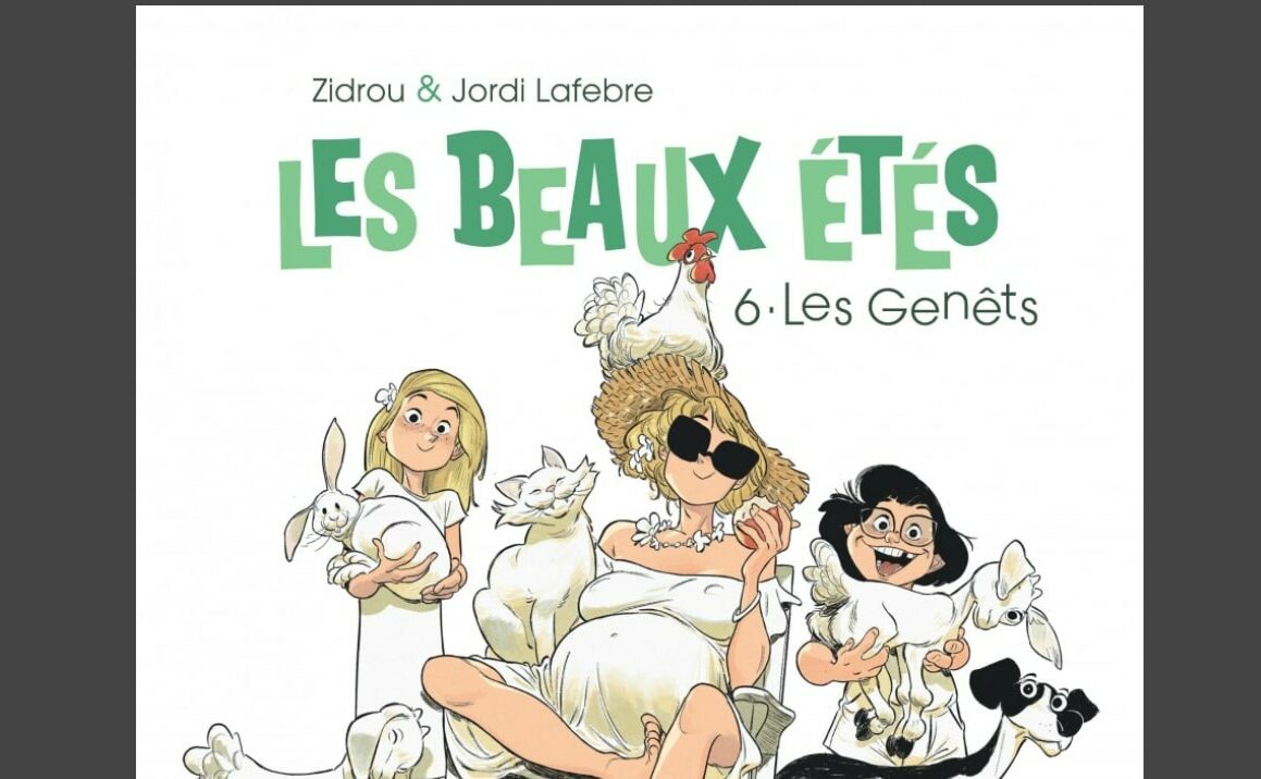 Les Beaux étés Cap Au Sud Scan Vf LES BEAUX ÉTÉS TOME 6 LES GENETS, UNE LECON DE BONHEUR