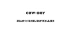 cow-boy_jean-michel-espitallier