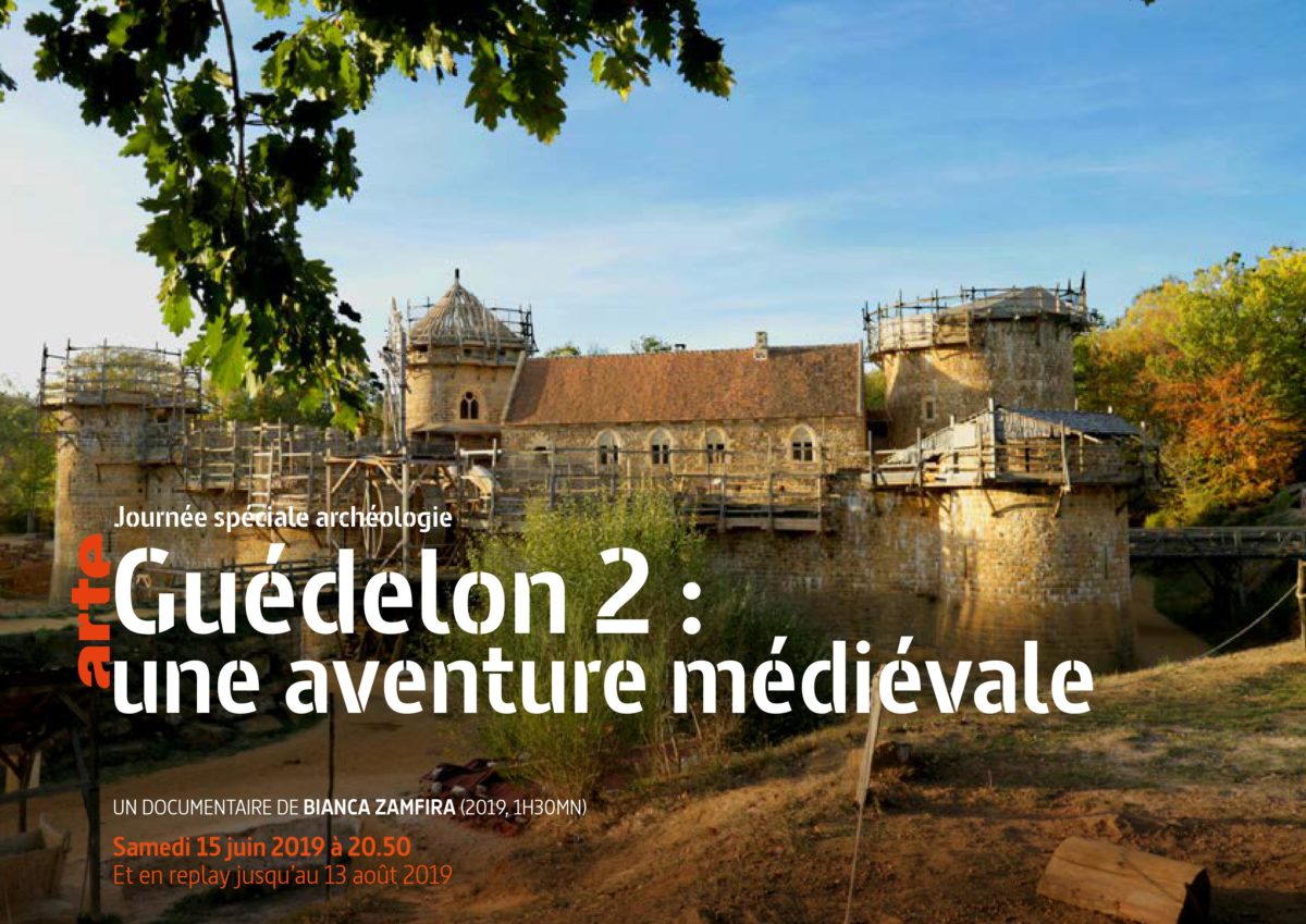 CONSTRUCTION D'UN CHATEAU MÉDIÉVAL EN BOURGOGNE, GUÉDÉLON 2