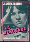 la-derobade-1977-jeanne-cordelier