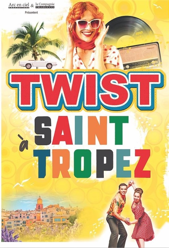 Twist à Saint-Tropez