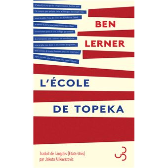 l'école de topeka ben lerner