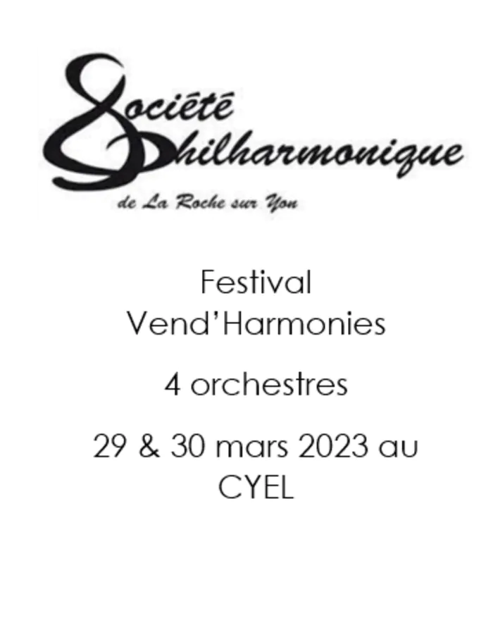 Vend'Harmonies 2024 CYEL La Roche-sur-Yon