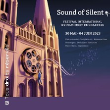 Sound Of Silent - Festival International du Film Muet de Chartres CINÉMA LES ENFANTS DU PARADIS CHARTRES