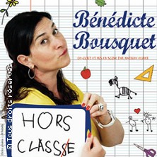 Bénédicte Bousquet - Hors Classe COMEDIE LE MANS - CLMLM LE MANS